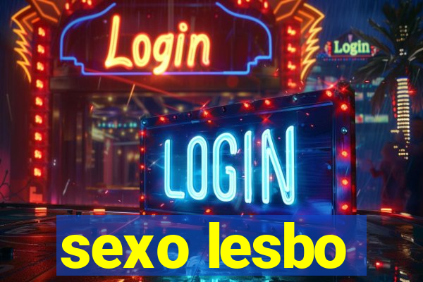 sexo lesbo